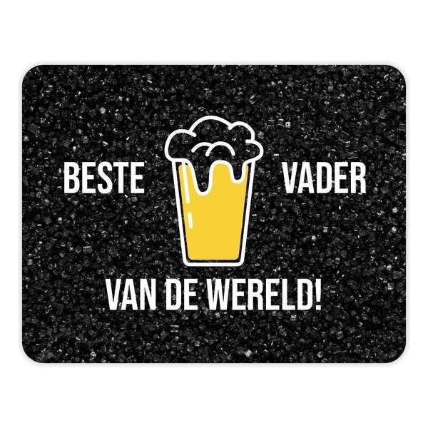 Muismat: BESTE VADER VAN DE WERELD - Vaderdag cadeau Muismat: BESTE VADER VAN DE WERELD - Vaderdag cadeau