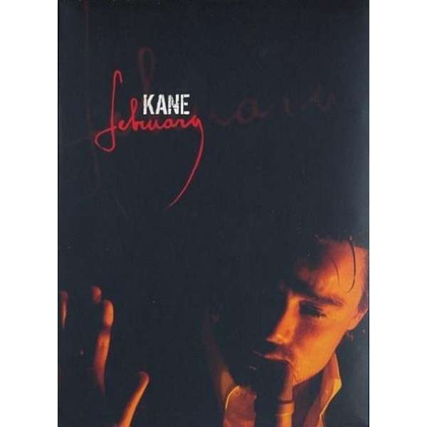 Kane - February