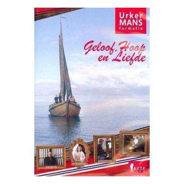 Geloof, Hoop en Liefde