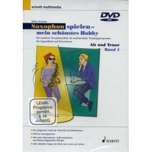 Saxophon spielen - mein schonstes Hobby Band 1