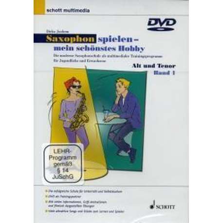 Saxophon spielen - mein schonstes Hobby Band 1