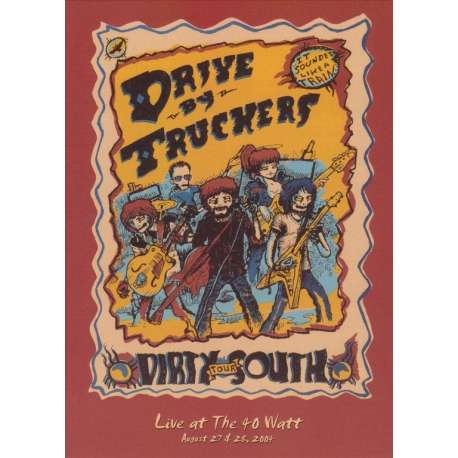 The Dirty South/Live At The 40 Watt