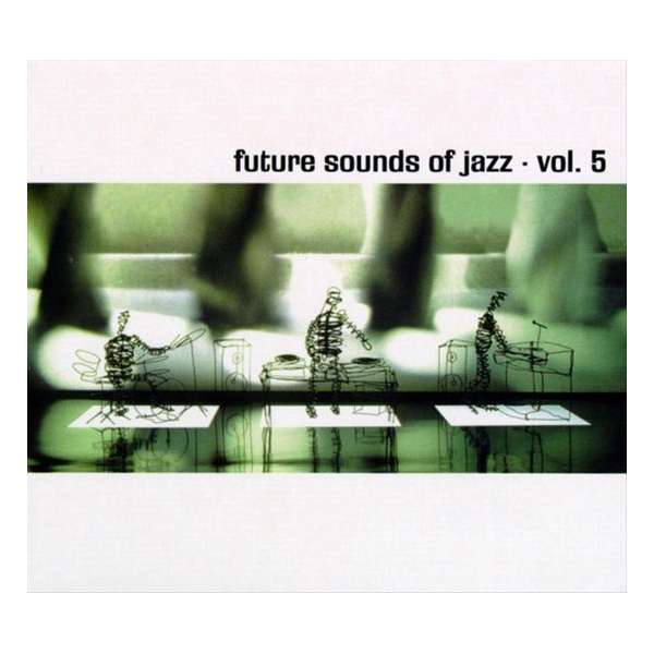 Future Sound Of Jazz Vol. 5