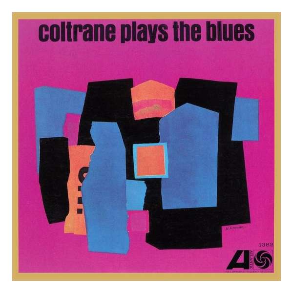 Coltrane Plays The Blues