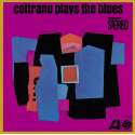 Coltrane Plays The Blues