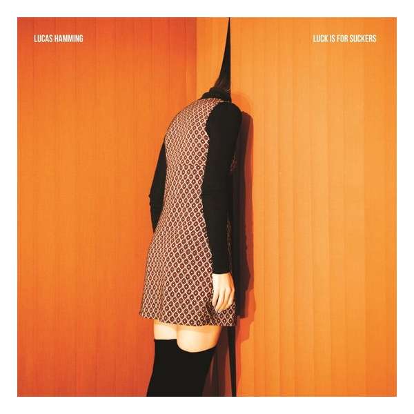 Luck Is For Suckers (LP+CD)