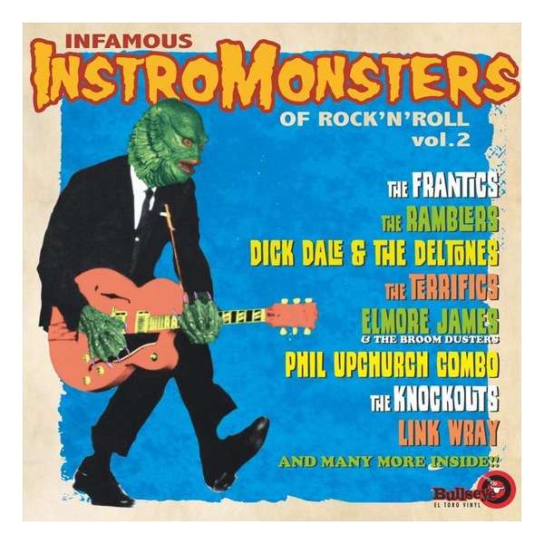Infamous (2) Instromonsters Of Rock'N Roll