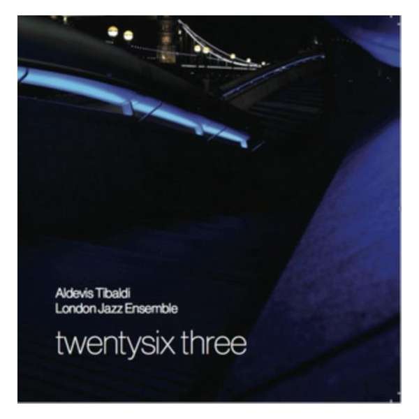 Tibaldi Aldevis & London - Twentysix Three