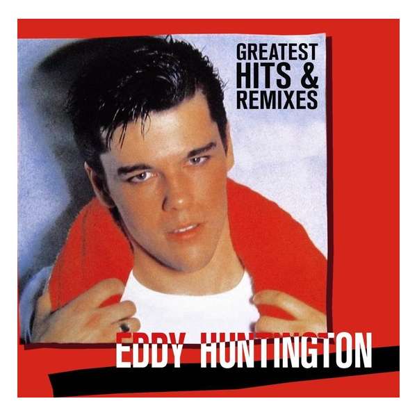 Greatest Hits & Remixes