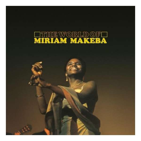 The World Of Miriam Makeba