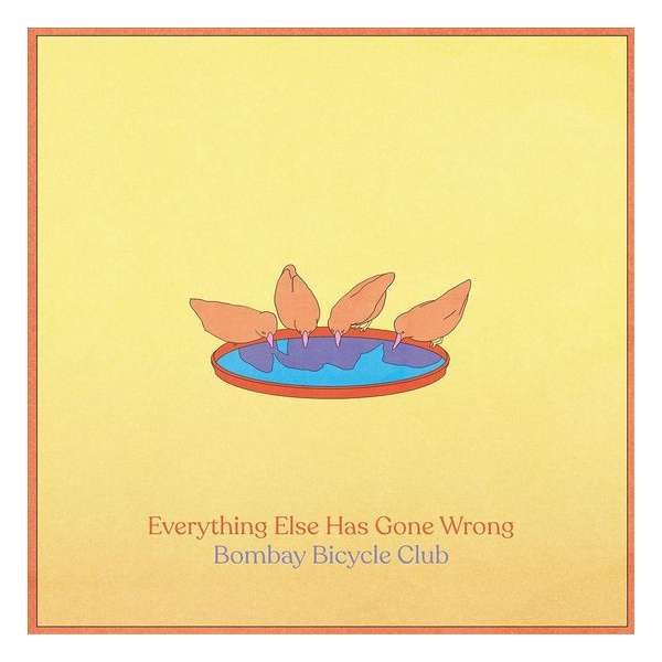 Everything Else Has Gone Wrong