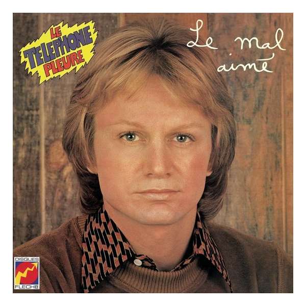 Le Mal Aime / Le Telephone Pleure (LP)