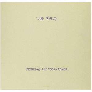 Yesterday and Today Remixe